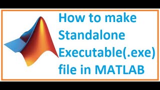 How to make standalone application file in Matlab  deploytool in matlab  exe file [upl. by Willtrude828]