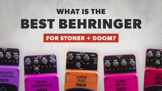 5 Different Behringer Distortion Pedals  Stoner amp Doom Metal ComparisonShootout [upl. by Rickart]