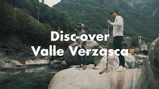 DISCover Valle Verzasca  Partnership HCAP  Episode 1  AsconaLocarno [upl. by Nertie549]