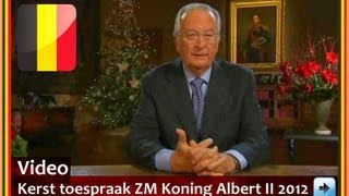 Kerst toespraak Koning Albert II Kerstmis 2012 [upl. by Aineval]