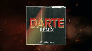 Darte Remix  Zito Dj x Nico Manriquez x FerroDJ AlexRosepr myketower [upl. by Redford]