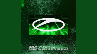 Coming On Strong ReOrder Extended Remix [upl. by Yenots249]