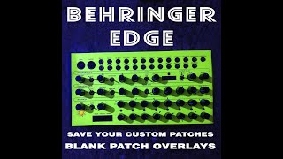 Behringer Edge unboxing demo amp save custom patches using blank patch overlays Glow under blacklight [upl. by Albertina180]