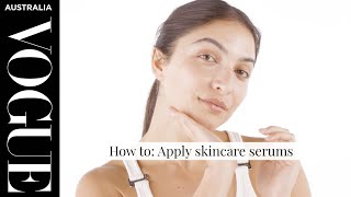 How to apply skincare serums Vogues complete guide [upl. by Allyn]