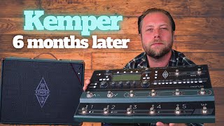 Did I make the right decision My thoughts on the Kemper 6 months later [upl. by Etteroma]