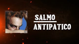 Salmo  ANTIPATICO Lyrics [upl. by Olimac]