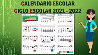 CALENDARIO SEP CICLO ESCOLAR 2021 2022 [upl. by Oiramrej678]