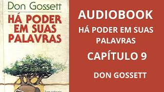 AUDIOBOOK LIVRO HÁ PODER EM SUAS PALAVRAS CAP 9 vozhumana [upl. by Hoshi991]