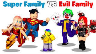 Roblox SUPER Family vs EVIL Family 🤩😈 [upl. by Schlicher24]