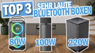 Die Besten LAUTEN BLUETOOTH LAUTSPRECHER 2024  Top 3 Bluetooth Boxen [upl. by Cirenoj]