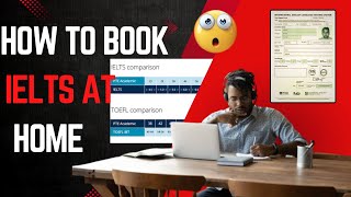 How to book the IELTS test to take it at home [upl. by Iamhaj]