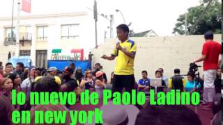 Lo nuevo de Paolo Ladino en new york benigno 2999 [upl. by Naniac771]