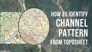 How to identify Channel pattern from toposheet Interpret it Calculate Sinuosity Index [upl. by Adina582]