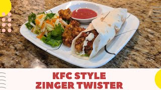 Chicken Zinger Twister KFC Style Wrap  How to make a Zinger Wrap with Tortilla [upl. by Dnarud]