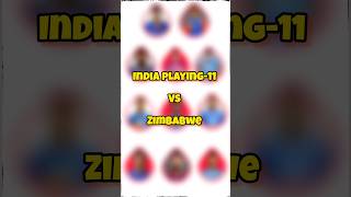 India vs Zimbabwe Series 2024india Playing11 🔥cricket viratkohli indvszim india shorts [upl. by Penni]