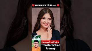 Harshaali Malhotra 💯✅ age transformation journeyharshaalimalhotraviralmunnishortssalmankhan [upl. by Otipaga746]