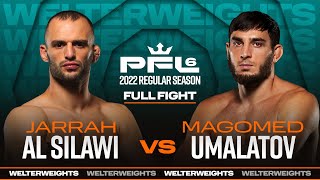 Magomed Umalatov vs Jarrah Al Silawi  PFL 6 2022 [upl. by Varney487]