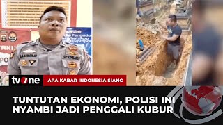 Cerita Polisi Jadi Penggali Kubur karena Tuntutan Ekonomi  AKIS tvOne [upl. by Triley698]