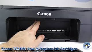 Canon Pixma TS3150TS3151 How to ReplaceChange Ink Cartridges [upl. by Gleeson]