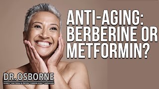 Berberine or Metformin The Anti Aging Comparison [upl. by Theodore]