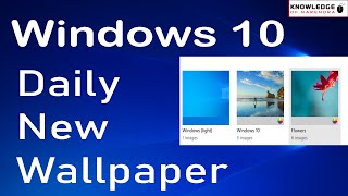 Windows 10 Daily auto wallpaper Change Windows 10 New Wallpaper Automatically set onscreen How [upl. by Bigelow]