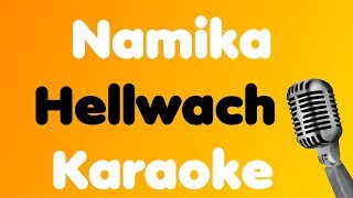 Namika  Hellwach  Karaoke [upl. by Suzanna]