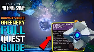 Destiny 2 quotConvalescence Greeneryquot FULL Quest Guide Into The Light [upl. by Vil438]