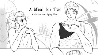 A Meal for Two  Warhammer40K Spicy Short [upl. by Stefano513]