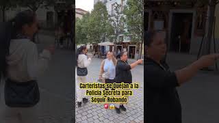 Carteristas se Quejan a la Policía Secreta para Seguir Robando 🚨😱 [upl. by Atinaujnas]