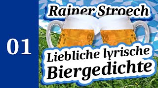 BIERGEDICHTE 01 – Bierdurst  Fusel oder Schampus  Hörbuch von Rainer Stroech [upl. by Suolhcin]