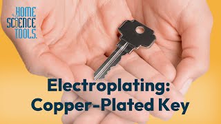 Easy StepbyStep Tutorial on Electroplating a CopperPlated Key [upl. by Iidnarb]