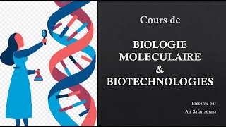 Cours de Biologie Moléculaire Introduction et généralités [upl. by Linet787]