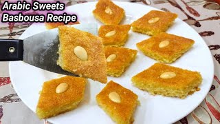 Basbousa recipe Arabic dessert recipes  Semolina Basbousa without egg Basbousa Mix Recipe [upl. by Onimod]