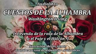 Cuentos de la Alhambra  Washington Irving 2531  Narración Reyes Aznar Audiolibro en español [upl. by Antoinette]