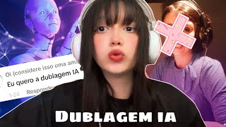 ¨QUEREMOS DUBLAGEM FEITA POR IA¨ [upl. by Ettennod]