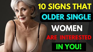 10 Signs That Older Single Women Are Interested In You  Older Woman Over 65 Plus [upl. by Dov]