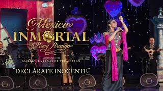 Rosy Arango  Declárate Inocente México Inmortal [upl. by Thomasine]