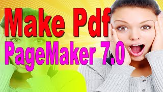 how to make pdf in pagemaker 70  Create PDF  Adobe PageMaker [upl. by Omixam904]