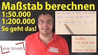 Maßstab berechnen  Was bedeutet 150000 oder 1200000  Lehrerschmidt  einfach erklärt [upl. by Akinorev]