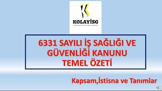 6331 İş Sağlığı ve Güvenliği Kanunu Temel Özet  İş Güvenliği Uzmanlığı Sınavına Hazırlık 1Bölüm 📝 [upl. by Gustafsson]