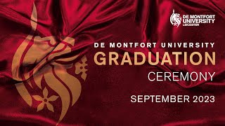 DMU September Graduations 2023 Thursday 14 September 5pm [upl. by Hoseia]