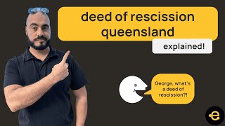 Deed of Rescission QLD  explained [upl. by Nov981]