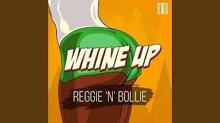 Whine Up [upl. by Eustis]