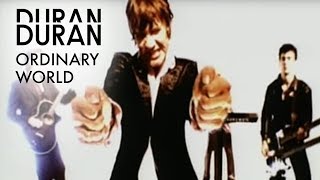 Duran Duran  Ordinary World Official Music Video [upl. by Dnomyad]