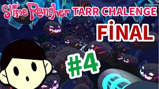 Slime Rancher Tarr Chalenge 4 FİNAL [upl. by Jardena151]