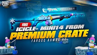 Premium Crate Opening for Icicle  Mini 14  🔥 PUBG MOBILE 🔥 [upl. by Reivax990]