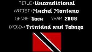 Machel Montano  Unconditional LoveIncluding Prelude [upl. by Jensen103]