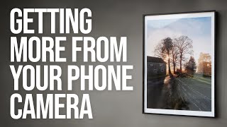 Getting Better Photographs from your Phone Camera including for large prints [upl. by Poppo]