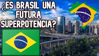 ¿Es Brasil una futura superpotencia [upl. by Rez944]