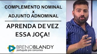 Complemento Nominal x Adjunto Adnominal  Aprenda de vez essa joça [upl. by Netsirhk190]